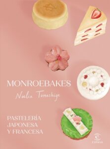 Publication 13 Monroebakes. Pastelería japonesa y francesa