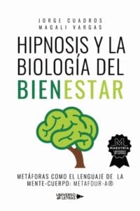 Hipnosis y la Biología del Bienestar