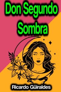 Publication 9 Don Segundo Sombra