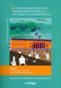Publication 4 Las transformaciones de la administración pública y del derecho administrativo. Tomo III