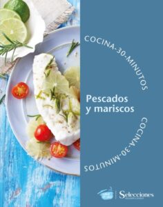 Cocina en 30 minutos: pescados y mariscos