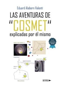 Las aventuras de "Cosmet" explicadas por él mismo