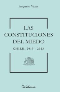 Publication 14 Las constituciones del miedo: Chile 2019-2023