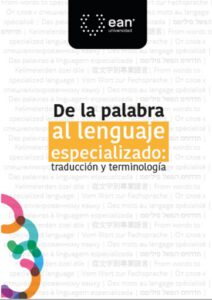 Publication 22 De la palabra al lenguaje especializado: traducción y terminología