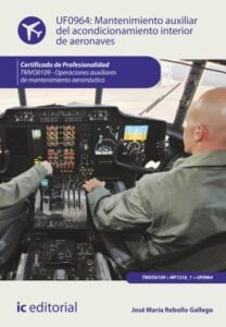 Publication 5 Mantenimiento auxiliar del acondicionamiento interior de aeronaves. TMVO0109