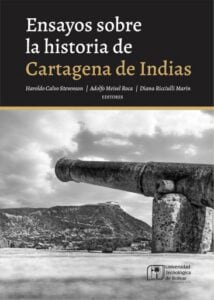 Publication 9 Ensayos sobre la historia de Cartagena de Indias