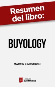 Publication 17 Resumen del libro "Buyology" de Martin Lindstrom