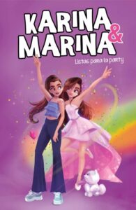 Karina & Marina 4 - Listas para la party