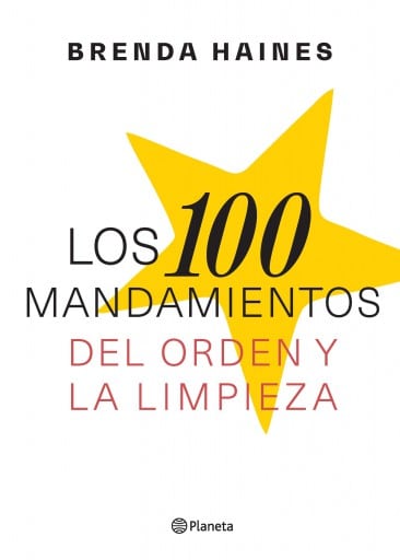 Los 100 mandamientos del orden y la limpieza