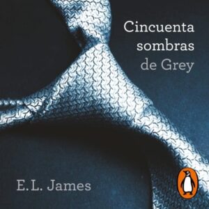 Publication 21 Cincuenta sombras de Grey (Cincuenta sombras 1)