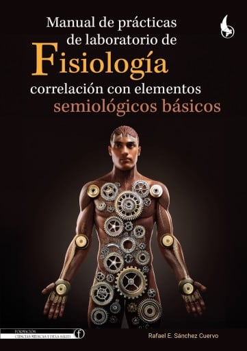 Manual de prácticas de laboratorio de fisiología.