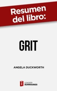 Publication 13 Resumen del libro "Grit" de Angela Duckworth