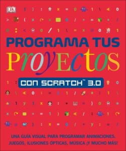 Publication 2 Programa tus proyectos con Scratch 3.0