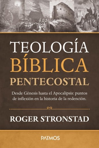 Teología Bíblica Pentecostal