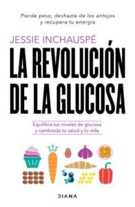 La revolución de la glucosa (Edición mexicana)