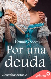 Por una deuda (Trilogía Contrabandistas 2)