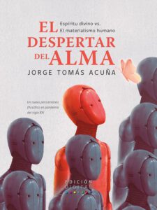 El despertar del alma: Espíritu divino vs el materialismo humano