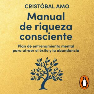 Manual de riqueza consciente