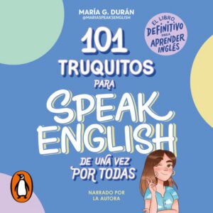 Publication 20 101 truquitos para speak English de una vez por todas