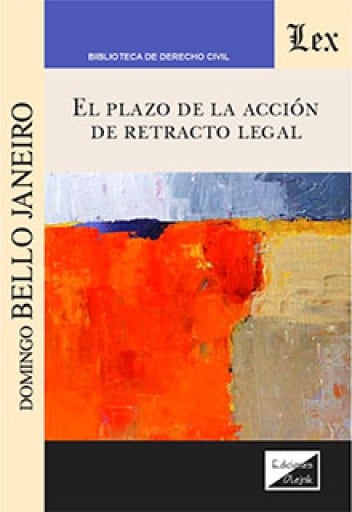 El plazo de la acción de retracto legal