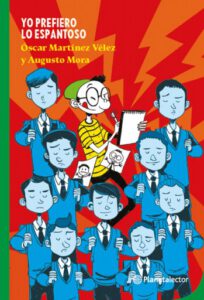 Publication 7 Yo prefiero lo espantoso