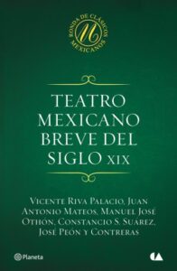 Publication 23 Teatro mexicano breve del siglo XIX
