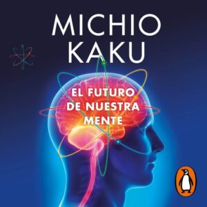 Publication 14 El futuro de nuestra mente