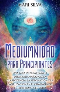 Publication 4 Mediumnidad para principiantes