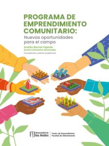 Programa de emprendimiento: nuevas oportunidades para el campo
