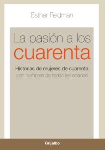 La pasión a los cuarenta