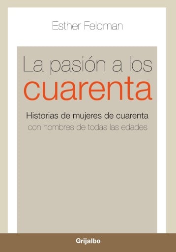 La pasión a los cuarenta