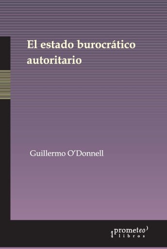 El estado burocrático autoritario