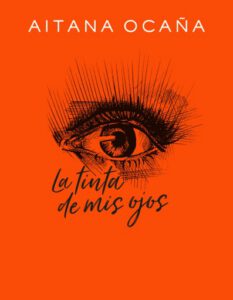 Publication 20 La tinta de mis ojos