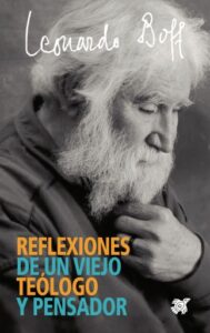Reflexiones de un viejo teólogo y pensador