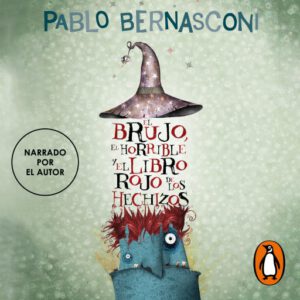 Publication 14 El brujo, el horrible y el libo rojo de los hechizos