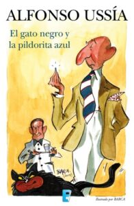 Publication 5 El gato negro y la pildorita azul (Marqués de Sotoancho)