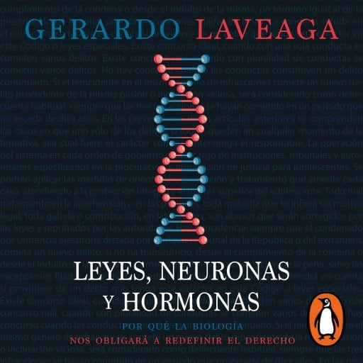 Leyes, neuronas y hormonas