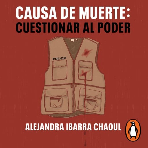 Causa de muerte: Cuestionar al poder