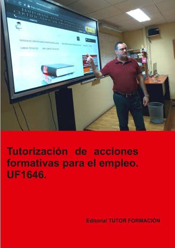 Tutorización de acciones formativas para el empleo. UF1646.