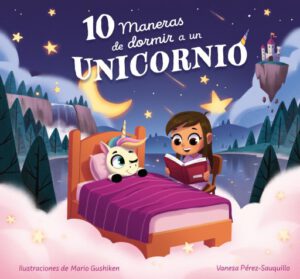 Publication 23 10 maneras de dormir a un unicornio