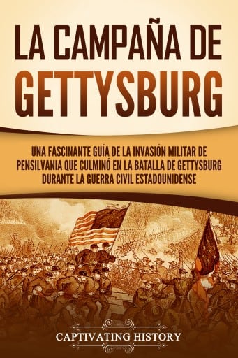 La campaña de Gettysburg
