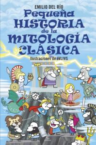 Publication 19 Pequeña historia de la mitología clásica