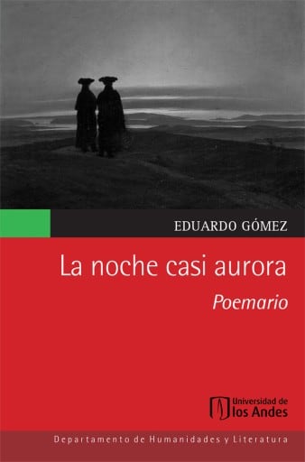 La noche casi aurora: Poemario
