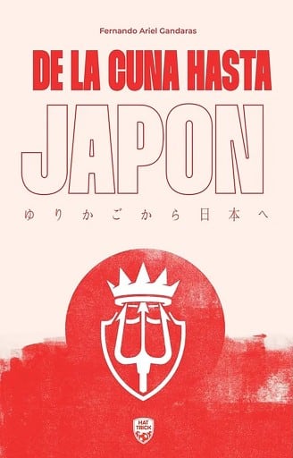 De la Cuna hasta Japón