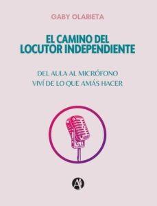 Publication 17 El Camino del Locutor Independiente