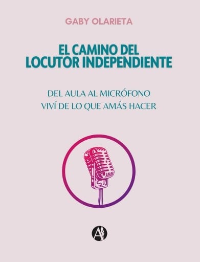 El Camino del Locutor Independiente
