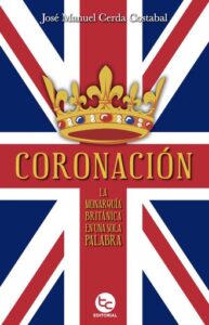 Publication 12 Coronación: La monarquía británica en una sola palabra