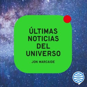 Publication 8 Últimas noticias del universo