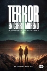 Terror en Cerro Moreno