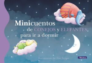 Publication 8 Minicuentos de conejos y elefantes para ir a dormir (Minicuentos)